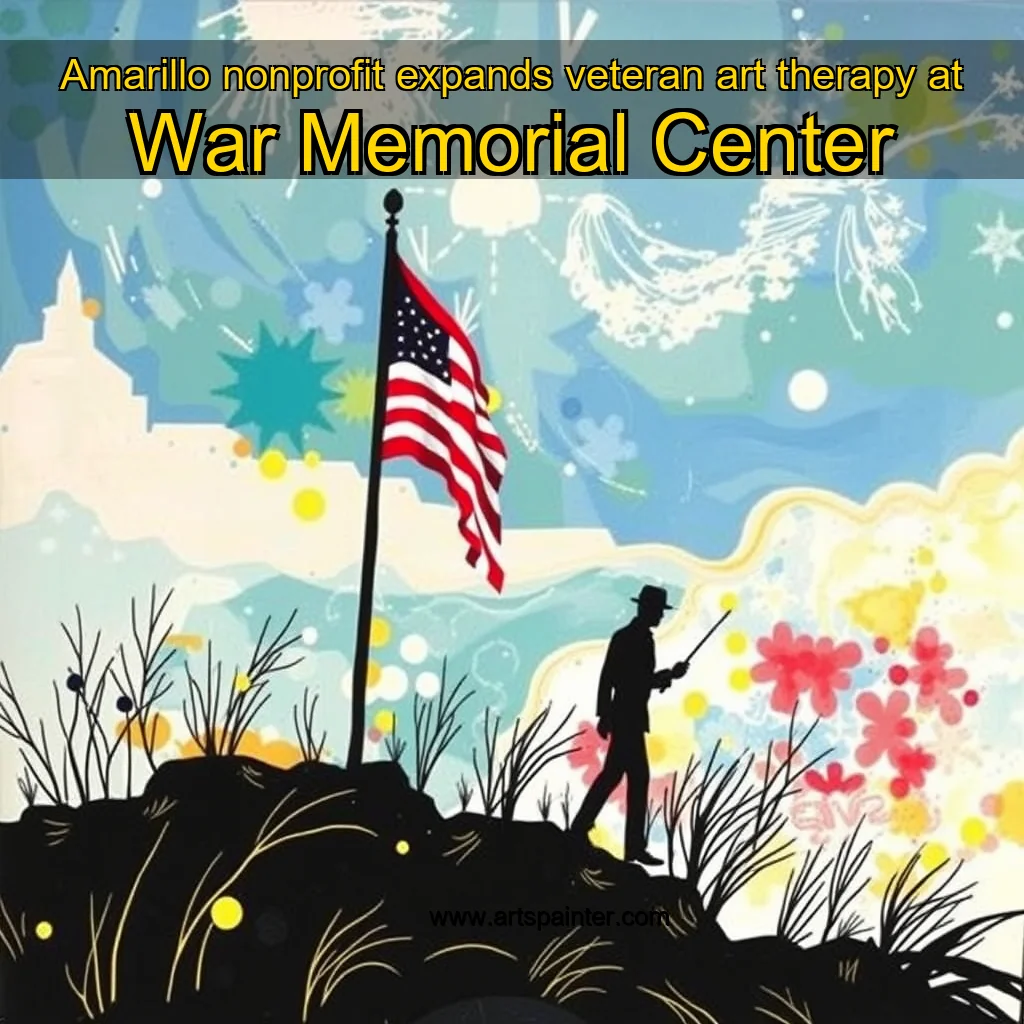 Read more about the article Amarillo nonprofit expands veteran art therapy at War Memorial Center