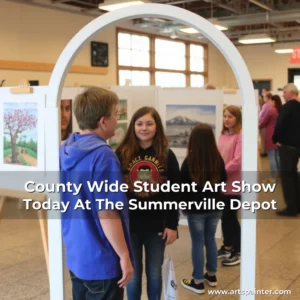 Artistic representation for County Wide Student Art Show Today At The Summerville Depot