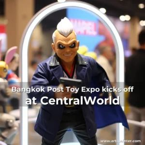 Artistic representation for Bangkok Post Toy Expo kicks off at CentralWorld