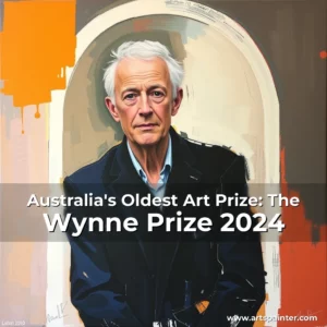 Australia’s Oldest Art Prize: The Wynne Prize 2024