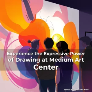 Experience the Expressive Power of Drawing at Medium Art Center